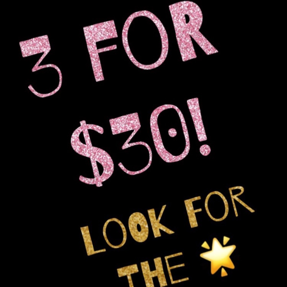 ๐๐LOOK FOR ๐. 3 FOR $30 - Picture 3 of 3